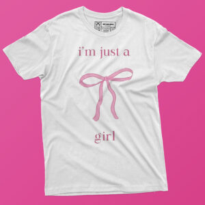 I'm just a girl